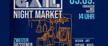 Event-Image for 'GAIL Night Market &mdash; Gie&szlig;ens zweiter Nachtmarkt'