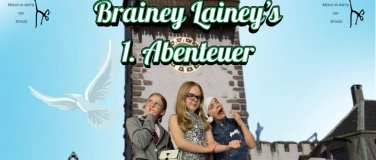 Event-Image for 'Brainey Lainey's 1. Abenteuer (besuchte Generalprobe)'
