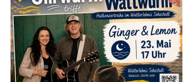 Event-Image for 'Hutkonzert "Ohrwurm trifft Wattwurm" mit Ginger & Lemon'