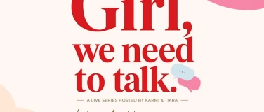 Event-Image for 'Girl, we need to talk'