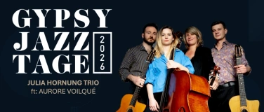 Event-Image for 'GYPSY JAZZ TAGE 2026 Julia Hornung Trio ft Aurore Voilqu&eacute;'