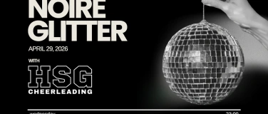Event-Image for 'NOIRE GLITTER  HSG Cheerleading Party @ DEZENT.'