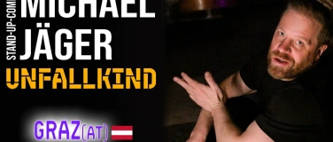 Event-Image for 'Michael J&auml;ger &ndash; Unfallkind  Stand-up Comedy Graz'