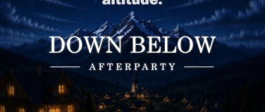 Event-Image for 'Down Below Afterparty - Evening Dance'