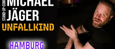 Event-Image for 'Michael J&auml;ger &ndash; Unfallkind  Stand-up Comedy Hamburg'
