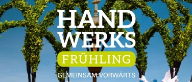 Event-Image for 'HandwerksFr&uuml;hling &ndash; Gemeinsam vorw&auml;rts'