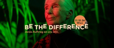 Event-Image for 'Be The Difference &ndash; Jane Goodalls Verm&auml;chtnis lebt weiter'
