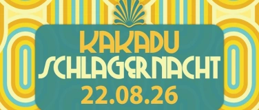 Event-Image for 'DIE KAKADU SCHLAGERNACHT'