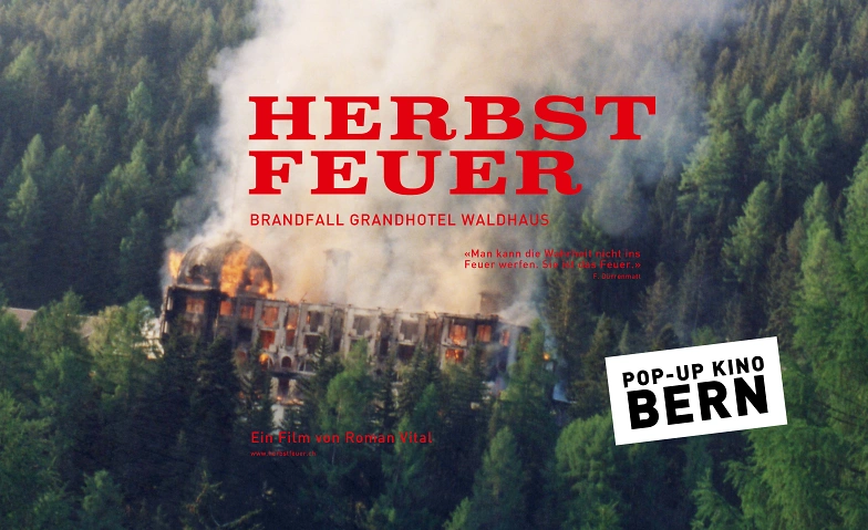 Event-Image for 'KINO: HERBSTFEUER - Brandfall Grandhotel Waldhaus'