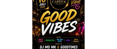 Event-Image for 'GOOD VIBES ONLY'