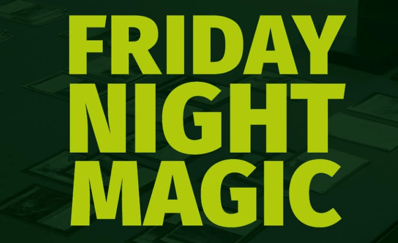 Friday Night Magic