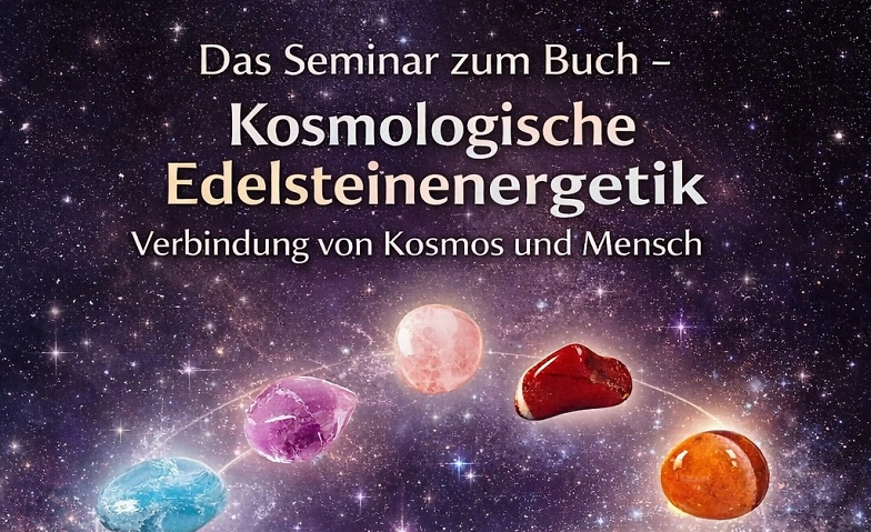Kosmologische Edelsteinenergetik
