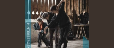 Event-Image for 'Hinterbergen von L&auml;ser & B&auml;rtsch TanzTheater'