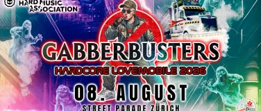 Event-Image for 'GABBERBUSTERS &ndash; Hardcore Lovemobile @ Street Parade 2026'