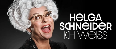Event-Image for 'Helga Schneider - ICH WEISS'