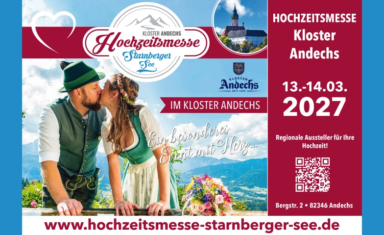 Hochzeitsmesse Kloster Andechs vom 13.-14.03.2027 Florianstadl, Bergstra&szlig;e 2, 82346 Andechs Tickets