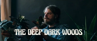 Event-Image for 'The Deep Dark Woods (CA)'