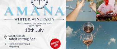Event-Image for 'AMANA WHITE & WINE PARTY Bottle Service'