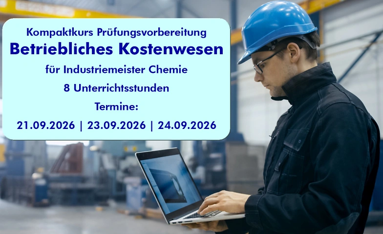 Betriebliches Kostenwesen f&uuml;r Industriemeister Chemie Billets