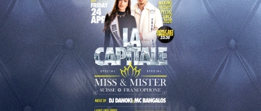 Event-Image for 'LA CAPITALE x MISS & MISTER SUISSE FRANCOPHONE'