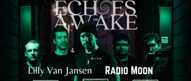 Event-Image for 'Echoes Awake EP-Releaseshow (+Lilly Van Jansen & Radio Moon)'