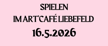 Event-Image for 'Spielen im Art&lsquo;Caf&eacute; Liebefeld'