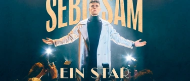 Event-Image for 'Sebo Sam - EIN STAR ZUM ANBETEN - Live in M&uuml;nchen'