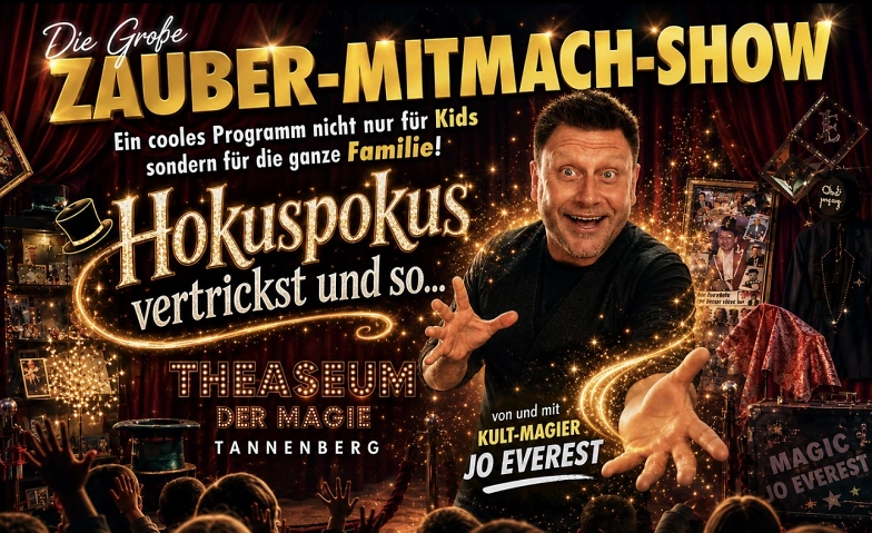 Event-Image for 'Jo Everests - Gro&szlig;e Zauber-Mitmach-Show (Familienshow)'