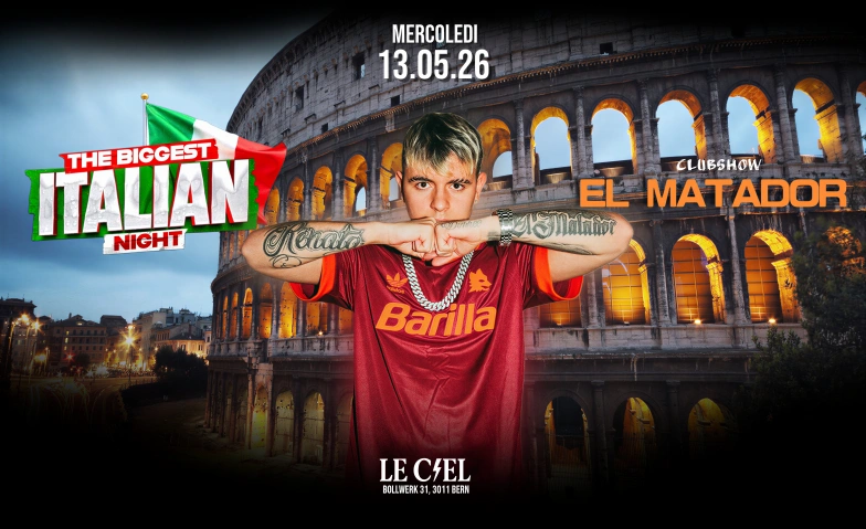 EL MATADOR LIVE @ Le Ciel Le Ciel Club, Bollwerk 31, 3011 Bern Tickets