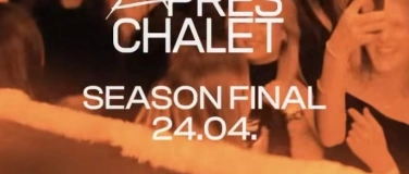 Event-Image for 'Apr&eacute;s Chalet - Season Final - Wasen Special'