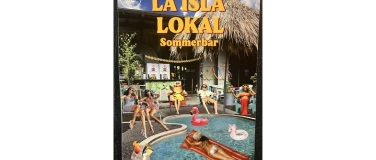 Event-Image for 'La Isla Lokal Sommerbar'