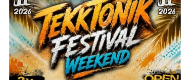 Event-Image for 'TEKKTONIK Weekend Festival'