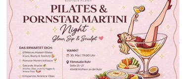 Event-Image for 'Pilates & Pornstar Martini Night &ndash; Glow, Sip & Sculpt'