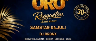 Event-Image for 'ORO I 30+ Reggaeton Latin Night'