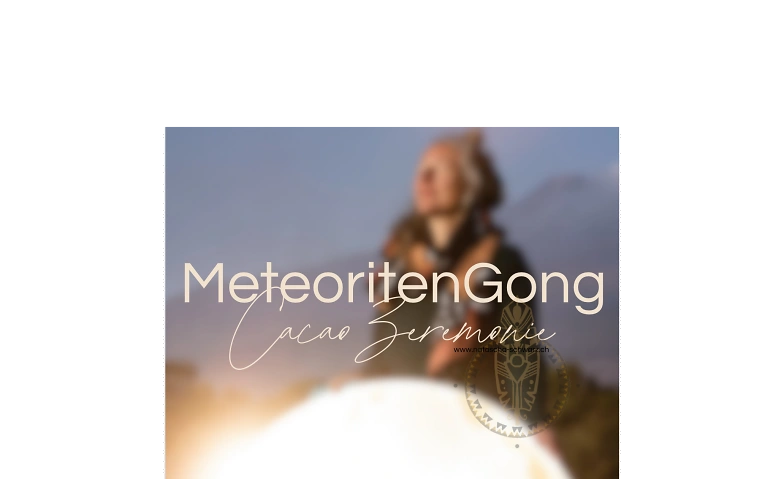 Meteoriten Gong & Cacao Zeremonie
