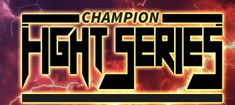 Organisateur de Champion Fight Series 3