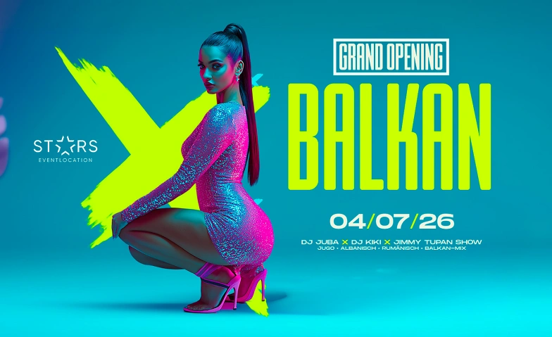 BALKAN NIGHT - GRAND OPENING STARS Straubing