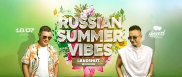 Event-Image for 'Russian Summer Vibes Landshut'