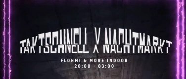 Event-Image for 'Taktschnell x Nachtmarkt'