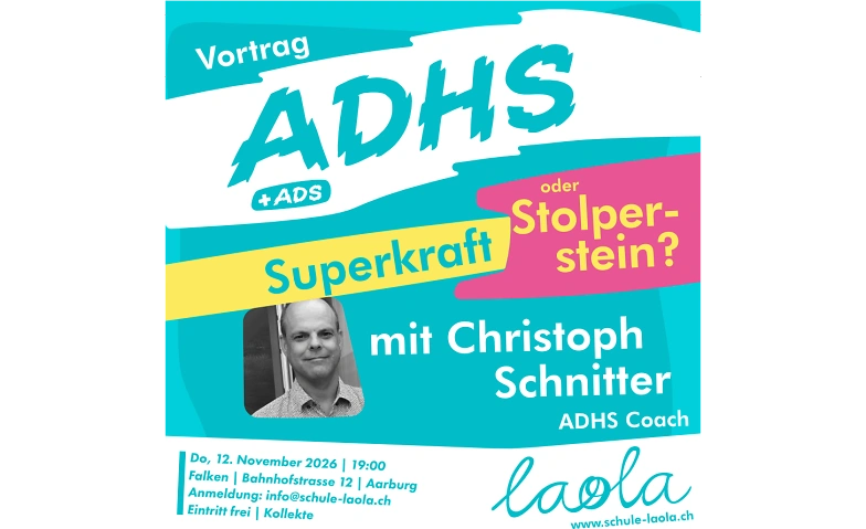 ADHS - Superkraft oder Stolperstein? Öffentlicher Vortrag