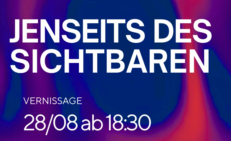 Event-Image for 'Jenseits des Sichtbaren'