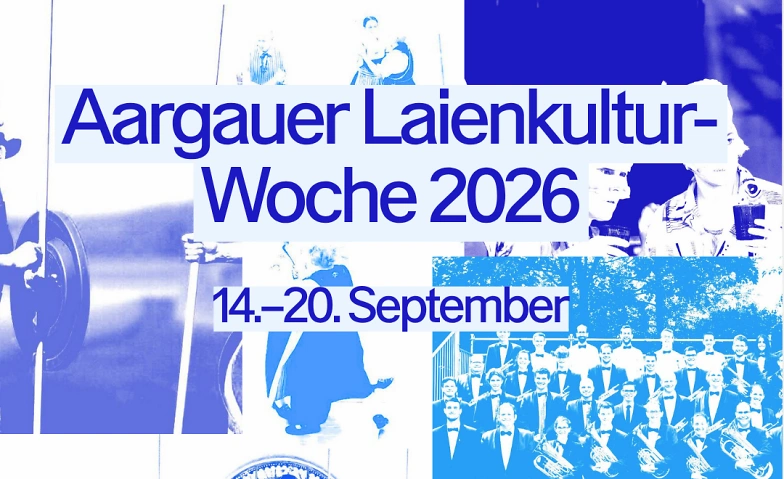 Aargauer Laienkultur-Woche 2026