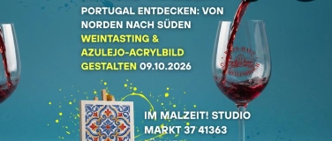 Event-Image for 'In Vino Malzeit! Wein-Tasting & Azulejo-Acrylbild'