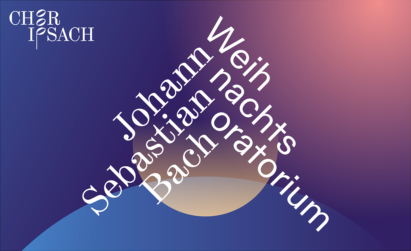 Weihnachtsoratorium I, IV-VI - Chor Ipsach, SONNTAG Tickets