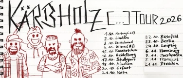 Event-Image for 'K&Auml;RBHOLZ&nbsp;[&hellip;]-Tour 2026'