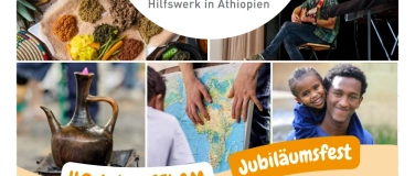 Event-Image for '40 Jahre Jubil&auml;umsfest - SELAM Hilfswerk in &Auml;thiopien'