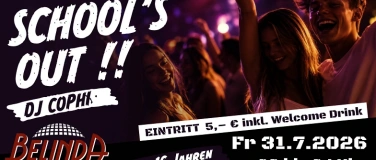 Event-Image for 'School's Out!! &mdash; ab 16 Jahren'