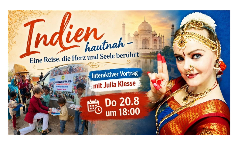 Indien hautnah – Eine Reise, die Herz und Seele berührt
