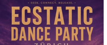 Event-Image for 'ECSTATIC DANCE PARTY Z&Uuml;RICH COYOTE DREAM &middot; SHARING CIRCLE'