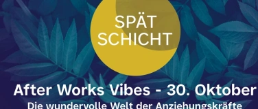 Event-Image for 'Sp&auml;tschicht: After Work Vibes im Technorama'